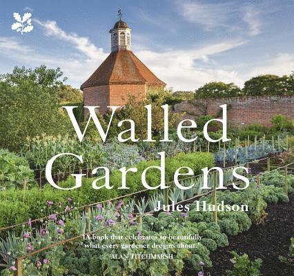 Jules Hudson, National Trust Books - Hudson, J: Walled Gardens, Inbunden