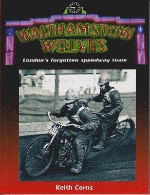 Keith Corns - Walthamstow Wolves, Häftad
