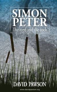 bokomslag Simon Peter - The Reed and the Rock