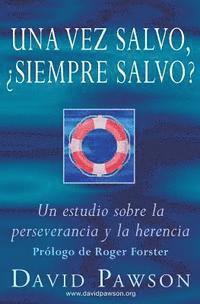 Una vez salvo, ¿siempre salvo? 1