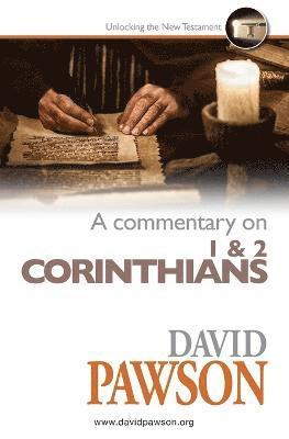A Commentary on 1 & 2 Corinthians 1