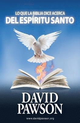 bokomslag Lo Que La Biblia Dice Acerca del Espíritu Santo