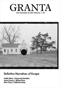 bokomslag Granta 162: Definitive Narratives of Escape