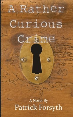 bokomslag Rather Curious Crime