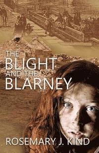 bokomslag The Blight and the Blarney