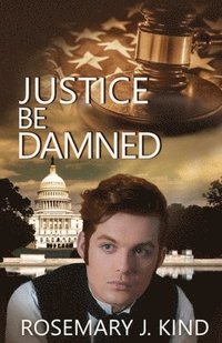 bokomslag Justice Be Damned