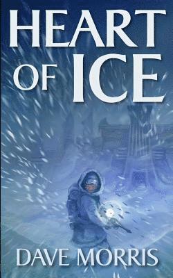 Dave Morris - Heart of Ice, Häftad
