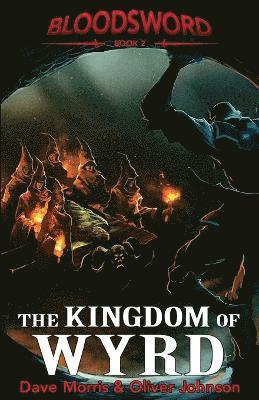 The Kingdom of Wyrd 1