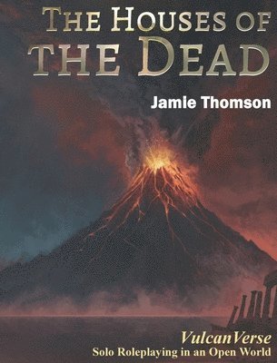 Jamie Thomson, Jamie Thomson - Houses of the Dead, Inbunden