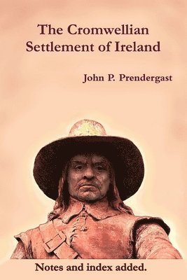 The Cromwellian Settlement of Ireland 1