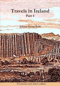 bokomslag Travels in Ireland, Part 4