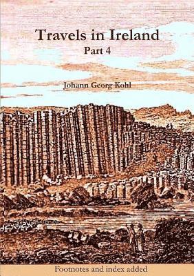 bokomslag Travels in Ireland, Part 4