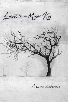 Maire Liberace - Lament in a Minor Key, Häftad