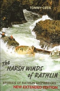 bokomslag The Harsh Winds of Rathlin