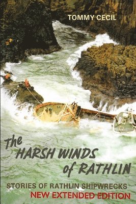 Tommy Cecil, Mario Weidner - Harsh Winds of Rathlin, Häftad