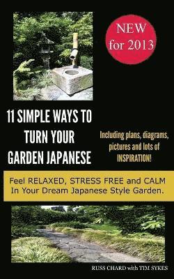 bokomslag Simple Ways To Turn Your Garden Japanese