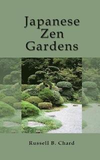 bokomslag Japanese Zen Gardens