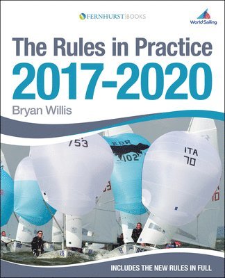 bokomslag The Rules in Practice 2017-2020