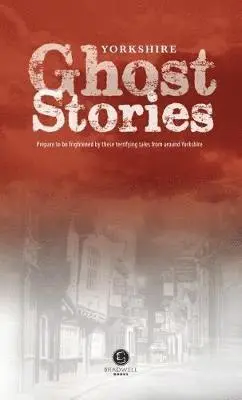 Yorkshire Ghost Stories, Häftad. Tillgänglighet: Lägg i varukorg
