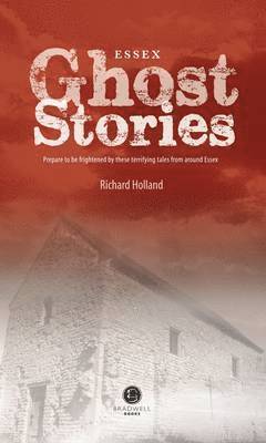 Essex Ghost Stories 1