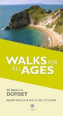 Hugh Taylor, Moira McCrossan - Walks for All Ages Dorset, Häftad