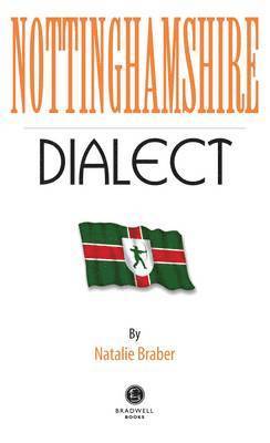 Nottinghamshire Dialect 1