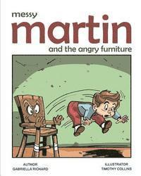 bokomslag Messy Martin and the angry furniture