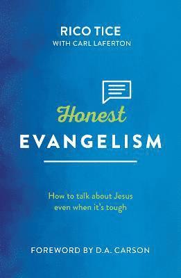 Rico Tice - Honest Evangelism, Häftad