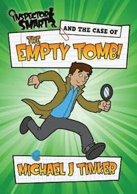 bokomslag Inspector Smart and the Case of the Empty Tomb