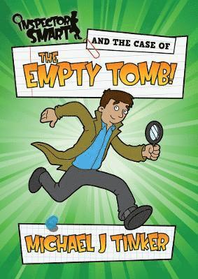 bokomslag Inspector Smart and the Case of the Empty Tomb
