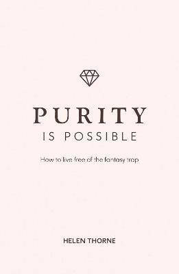 Purity is Possible 1