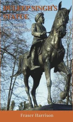 bokomslag Duleep Singh's Statue