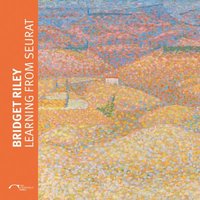 bokomslag Bridget Riley: Learning from Seurat
