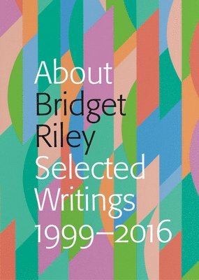 bokomslag About Bridget Riley