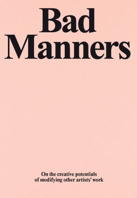 bokomslag Bad Manners