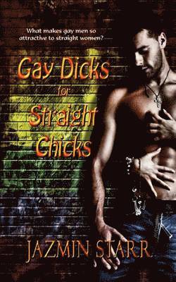 Gay Dicks for Straight Chicks 1