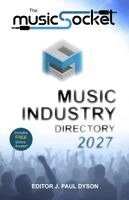 J. Paul Dyson - MusicSocket Music Industry Directory 2027, Häftad