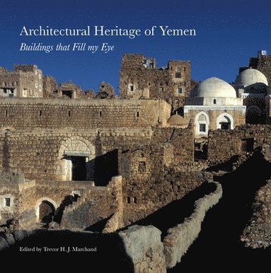 bokomslag Architectural Heritage of Yemen