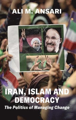 bokomslag Iran, Islam and Democracy