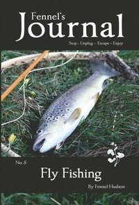bokomslag Fly Fishing (5) (Fennel's Journal)