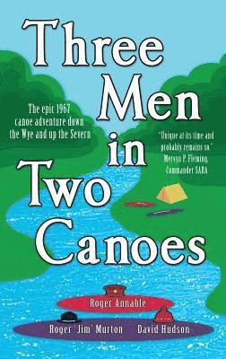Three Men in Two Canoes 1