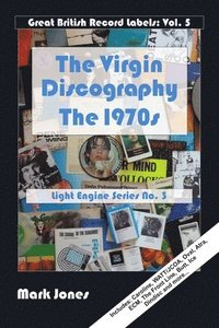bokomslag The Virgin Records Discography: the 1970s
