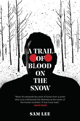Trail of Blood on the Snow 1