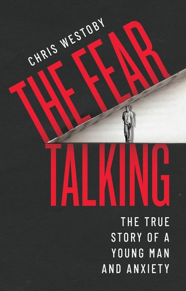 Chris Westoby - Fear Talking, Häftad