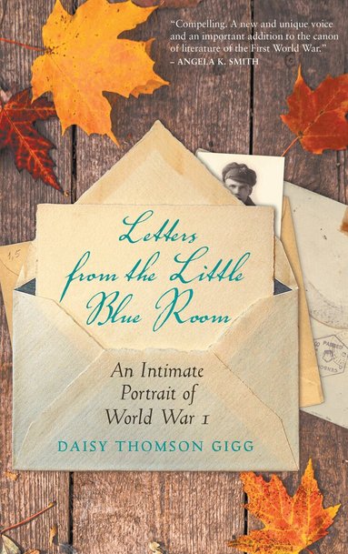Daisy Thomson Gigg - Letters from the Little Blue Room, Häftad