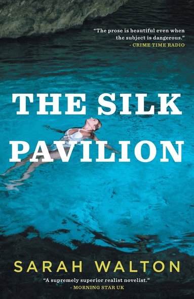 Sarah Walton - Silk Pavilion, Häftad