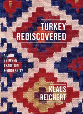 Turkey Rediscovered 1