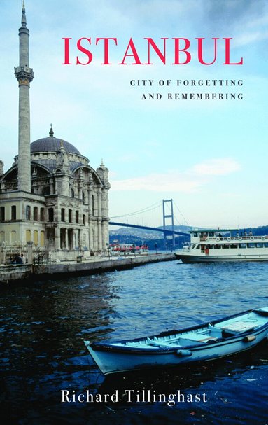 Richard Tillinghast - Istanbul, Häftad