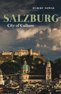 bokomslag Salzburg: City of Culture