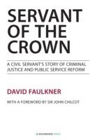 David Faulkner - Servant of the Crown, Häftad